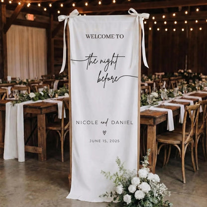 Personalized Rehearsal Dinner Fabric Welcome Banner, Custom The Night Before Welcome Sign WD0404