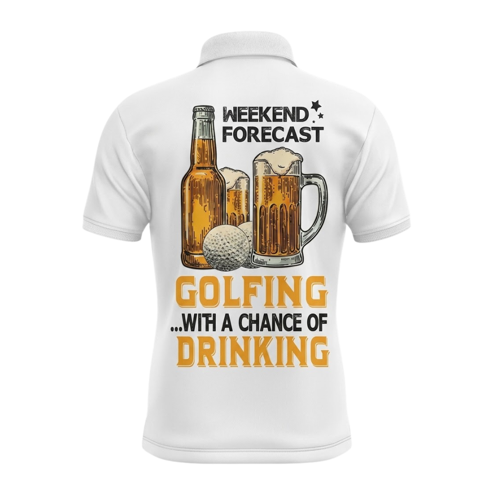 Custom Weekend Forecast Golfing With A Chance Of Drinking Men's Golf Polo Shirt, Custom Beer Funny Golf Shirt GZ0350