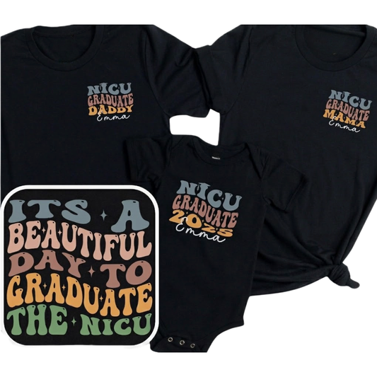 It's A Beautiful Day To Graduate The Nicu Custom NICU Matching Family T Shirt, Personalized NICU Graduate Family Shirt ET1151