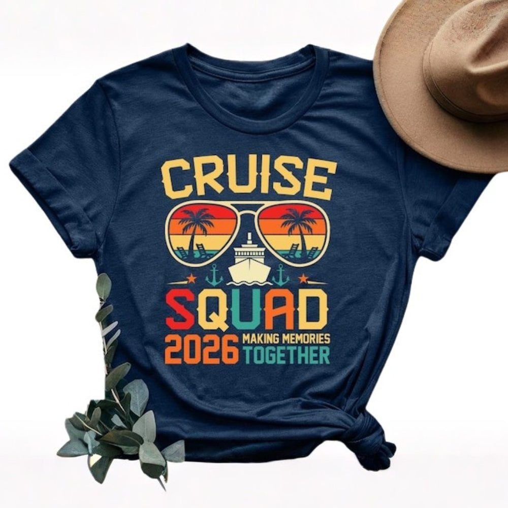 Cruise Squad Making Memories Together 2026 T Shirts, Cruise Family Matching Vacation Shirts ET0054