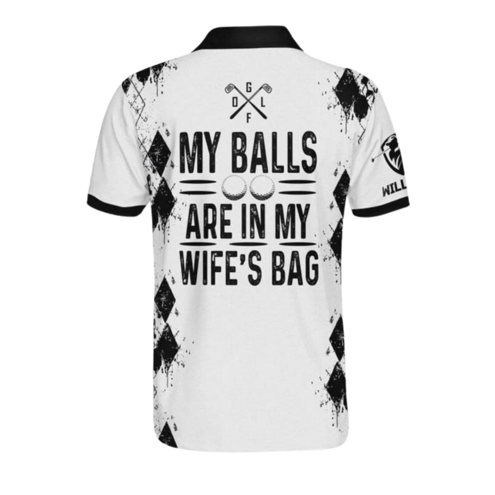 My Balls Are On My Wife's Bag Custom Skull Golf Polo Shirts For Men, Custom Funny Golf Shirts GE0380