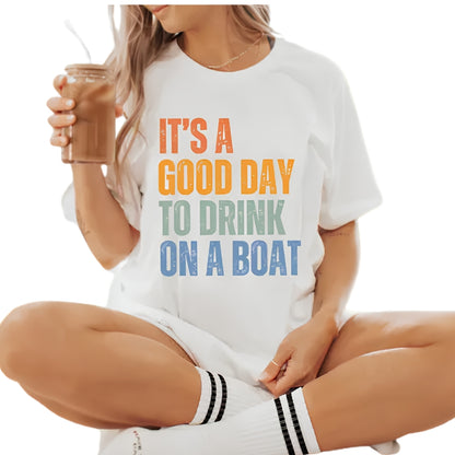 It's A Good Day To Drink On A Boat Matching Retro Cruise Family T Shirts, Funny Cruise Trip Matching Shirts For Family ET0611