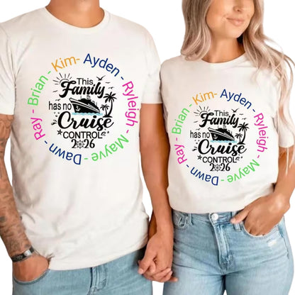 This Family Has No Cruise Control Custom Name Matching Cruise Family T Shirts, Custom Funny Cruise Matching Shirts Family ET0658