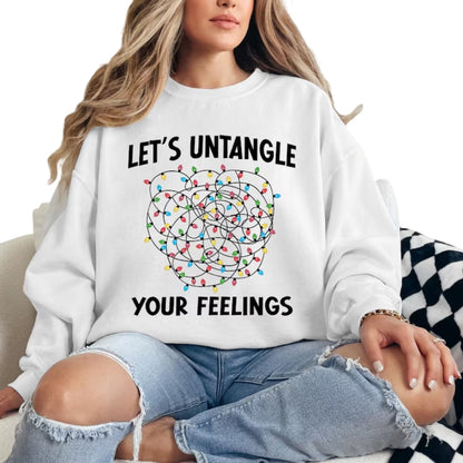 Let's Untangle Your Feelings Sweatshirt, School Psychologist Sweatshirt 2D0541