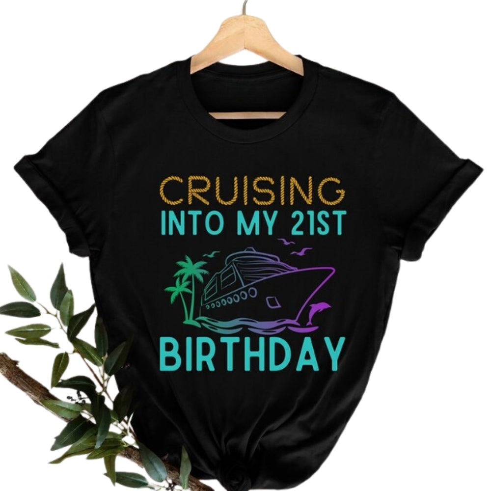 Personalized Cruising Into My 21st Birthday Family T Shirts, Custom Matching Birthday Shirts For Family ET0617