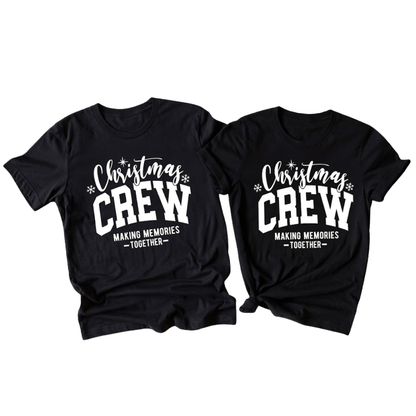 Matching Christmas Crew Making Memories Together Family T Shirt, Christmas Family Matching Shirts ET1181