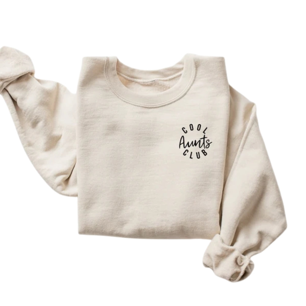 Cool Aunts Club Sweatshirt, Funny Sweatshirt for Aunties 2D0420