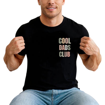 Cool Dads Club Cool Kids Club Matching Father Day T Shirts For Dad Son Daughter, Cool Daddy And Me Matching Shirts ET0934
