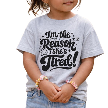 Tired As A Mother I'm A Reason She's Tired Matching Mom And Me T Shirts, Funny Family Shirts For Mother Son Daughter ET0619