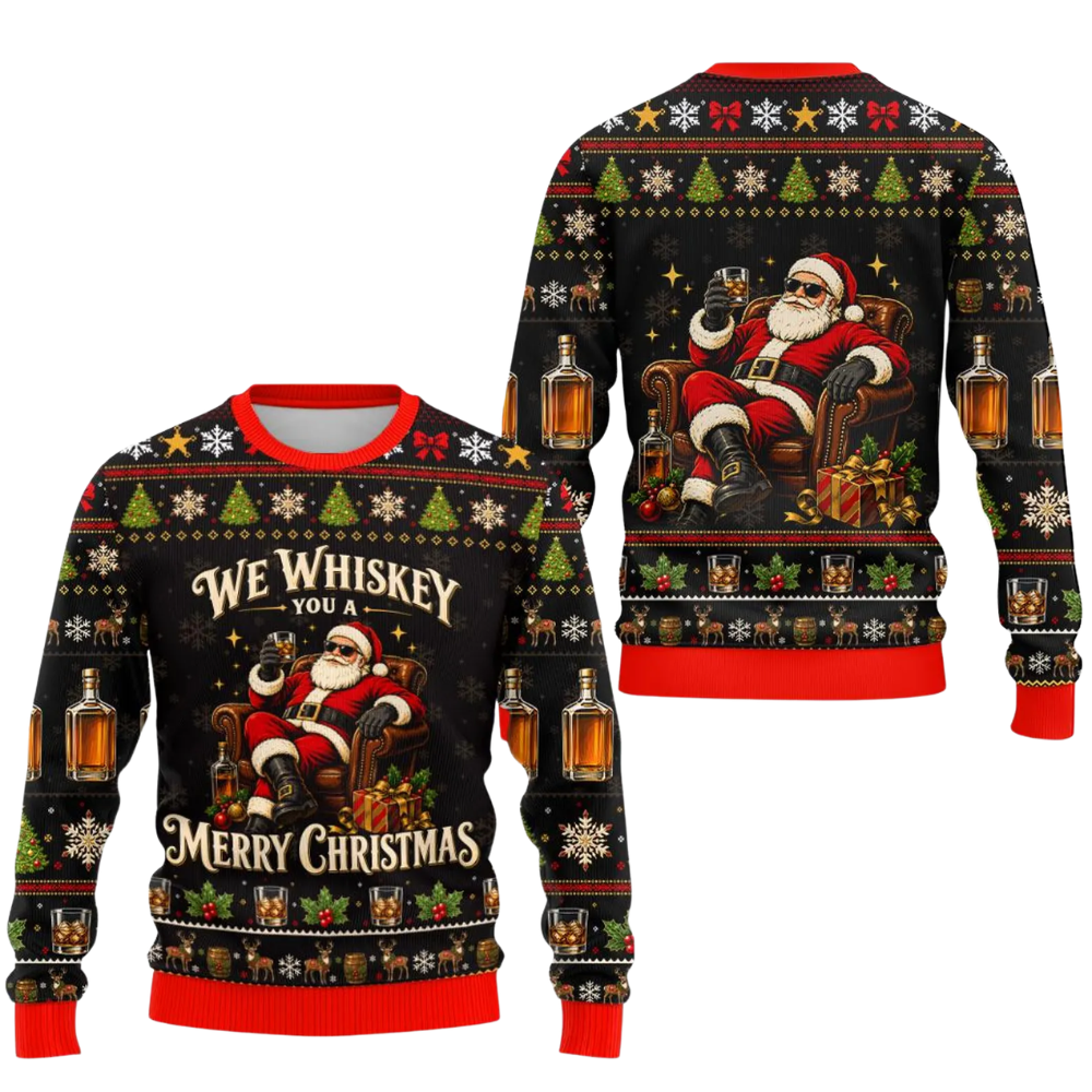 We Whiskey You A Merry Christmas Santa Ugly Sweater, Whiskey Lover Christmas Sweatshirt 2D1238