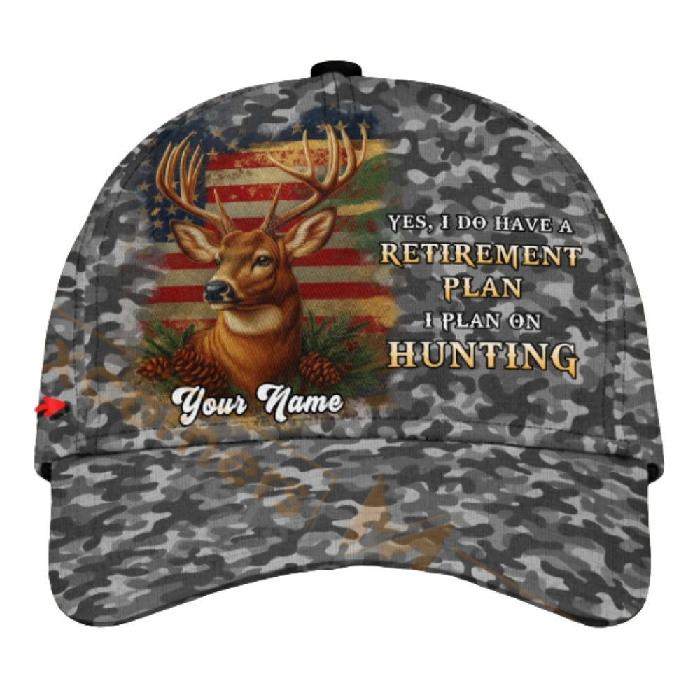 Yes I Do Have A Retirement Plan I Plan On Hunting Custom Deer Camo Cap, Custom Deer Hunting 3D Printed Baseball Hat For Retirement CP0435