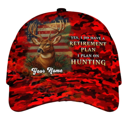 Yes I Do Have A Retirement Plan I Plan On Hunting Custom Deer Camo Cap, Custom Deer Hunting 3D Printed Baseball Hat For Retirement CP0435