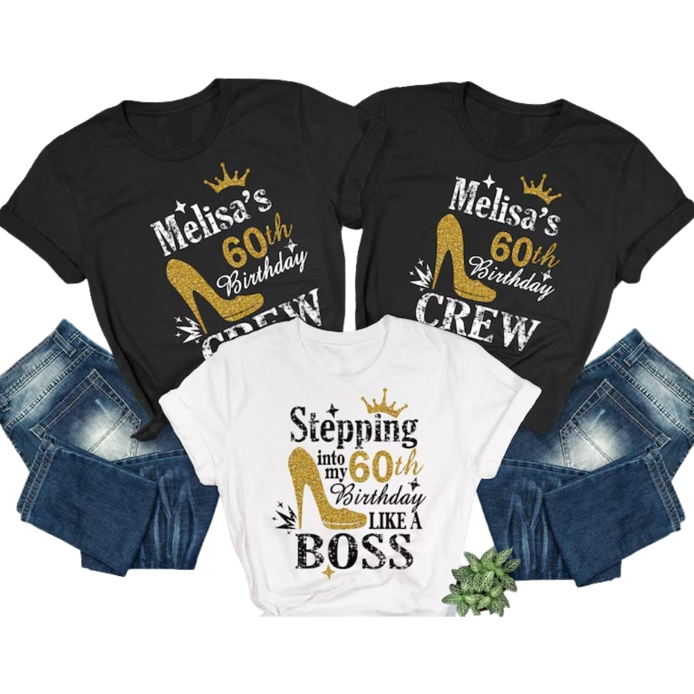 Stepping In To My 60th Birthday Like A Boss Custom Matching 60th Birthday Family T Shirts, Custom Birthday Matching Shirts For Family ET0659