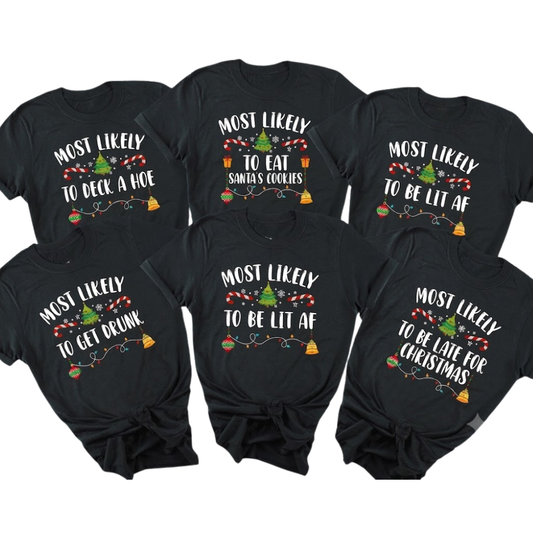 Custom Most Likely To Christmas Family Matching Shirts, Custom Funny Christmas Family Shirts ET1182