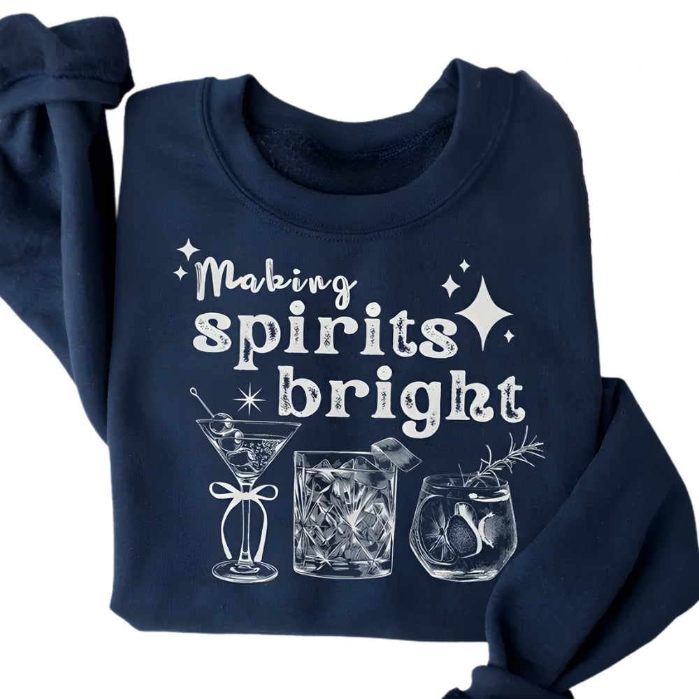 Making Spirits Bright Cocktail Sweatshirt, Christmas Cocktail Sweatshirt 2D0329