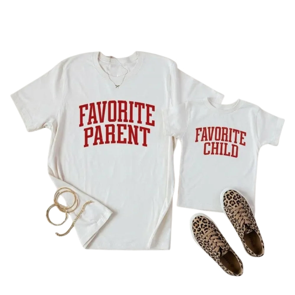 Favorite Parent Favourite Child Matching Mommy And Me T Shirts, Matching Funny Family Shirts ET0625