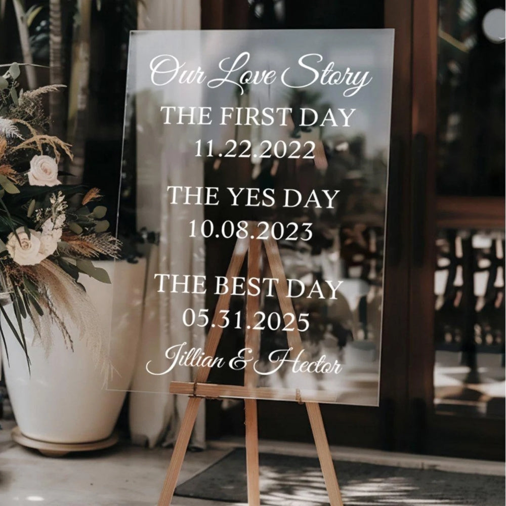 Our Love Story First Day Yes Day Best Day Personalized Wedding Welcome Acrylic Sign, Custom Wedding Welcome Sign WD0098