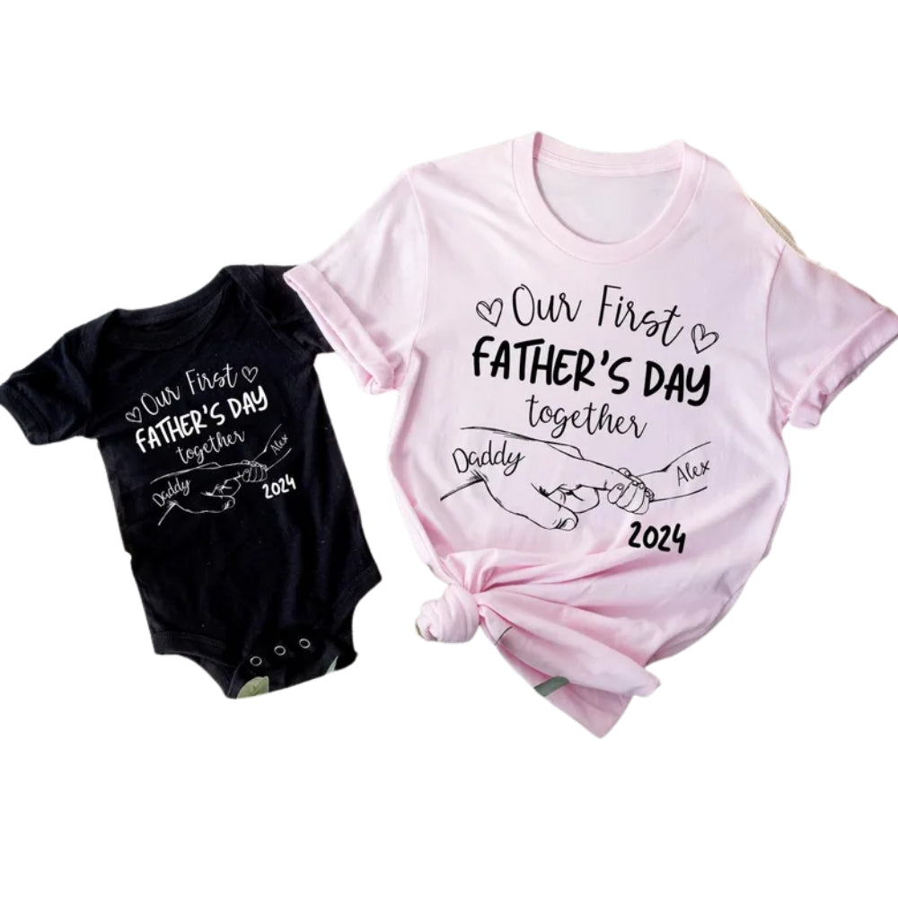 Our First Father's Day Together Custom Matching Dad And Baby Shirts, Personalized First Father Day Shirts ET0941