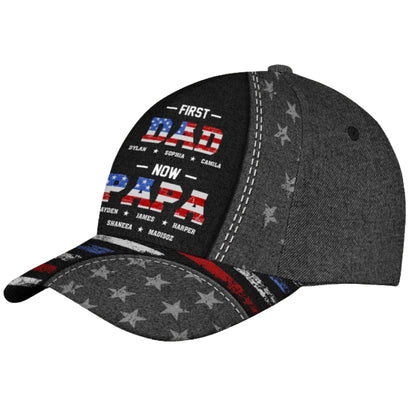 First Dad Now Papa Custom Kid Names USA Flag 3D Baseball Cap, Personalized Father Day Hat For Grandpa Dad CP0439