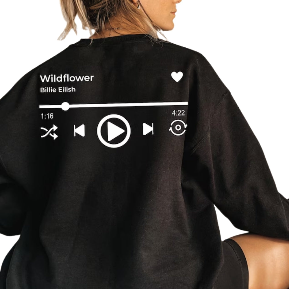 Custom Favorite Song Sweatshirt, Custom Song Name Sweatshirt For Music Lover 2D0737
