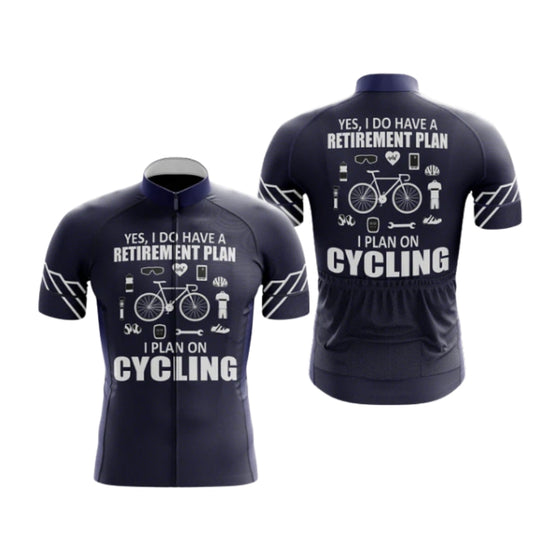 Yes I Do Have A Retirement Plan I Plan On Cycling Men's Short Sleeve Cycling Jersey, Funny Retired Cycling Jerseys CG0556