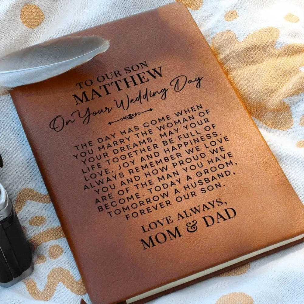 Our Son On His Wedding Day Personalized Leather Journal, Personalized Wedding Leather Journal For Son WD0145