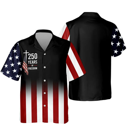250 Years Of Freedom Cross American Flag Hawaiian Shirt For Men Women, Christian Patriotic Hawaiian Shirt 4th Of July HE0494