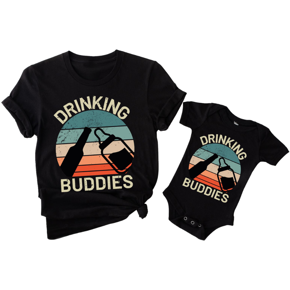 Drinking Buddies Matching Dad And Baby T Shirt, Funny Drinking Father Son Shirts ET1152