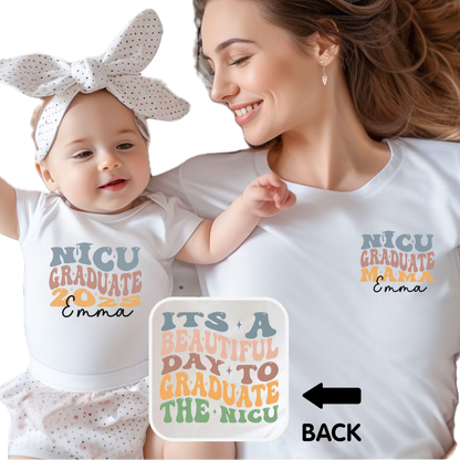 It's A Beautiful Day To Graduate The Nicu Custom NICU Matching Family T Shirt, Personalized NICU Graduate Family Shirt ET1151