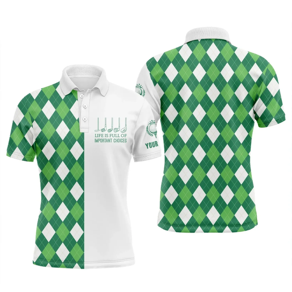 Custom Life Is Full Of Important Choices Mens Argyle Golf Shirt, Custom Argyle Golf Shirt GZ0351