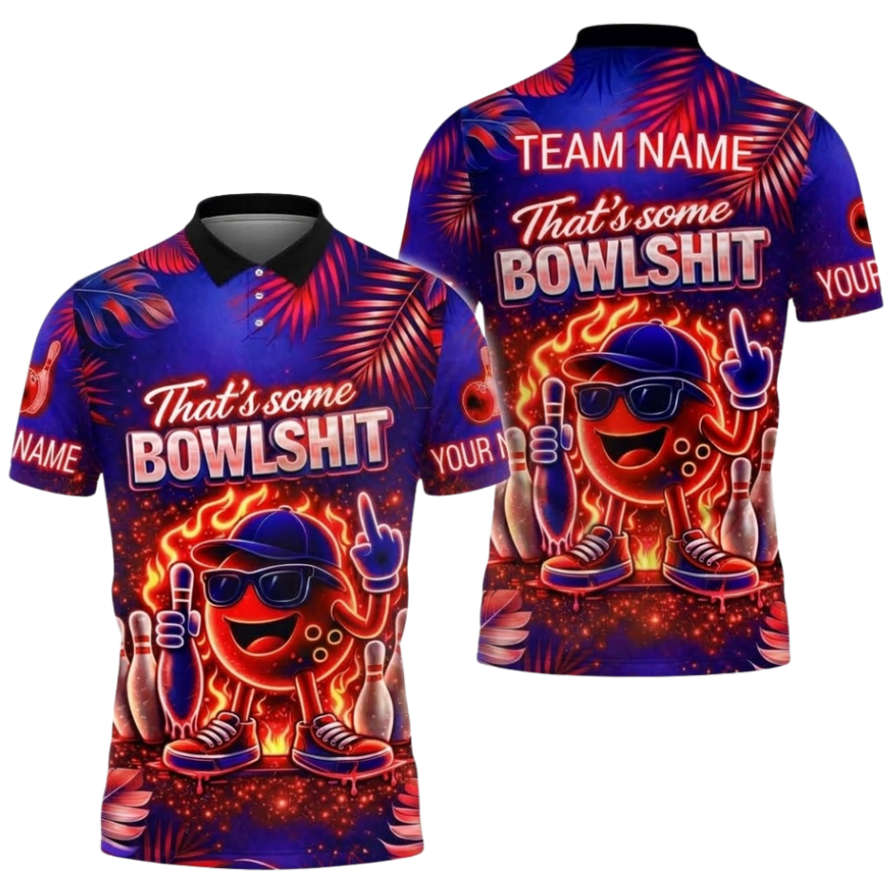 That's Some Bowl Sh!t Custom Funny Ball Neon Bowling Polo Shirt Men, Custom Funny Bowling Shirt Team BZ0929