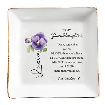 Always Remember You Are Braver Than You Believe Personalized Jewelry Dish, Custom Birth Month Flower Jewelry Dish TD0005