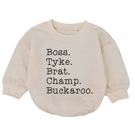 Boss Tyke Brat Champ Buckaroo Baby Romper Sweatshirt, Funny Nickname Baby Romper Sweatshirt BB0086
