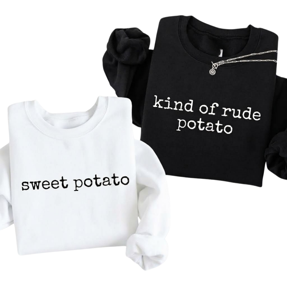 Sweet Potato Kind Of Rude Potato Matching Couple Sweatshirt, Thanksgiving Sweatshirt For Couple ET1484