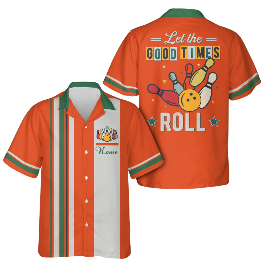 Let The Good Times Roll Custom Retro Cyan Bowling Hawaiian Shirt For Men Women, Custom Funny Bowling Shirt BE0216