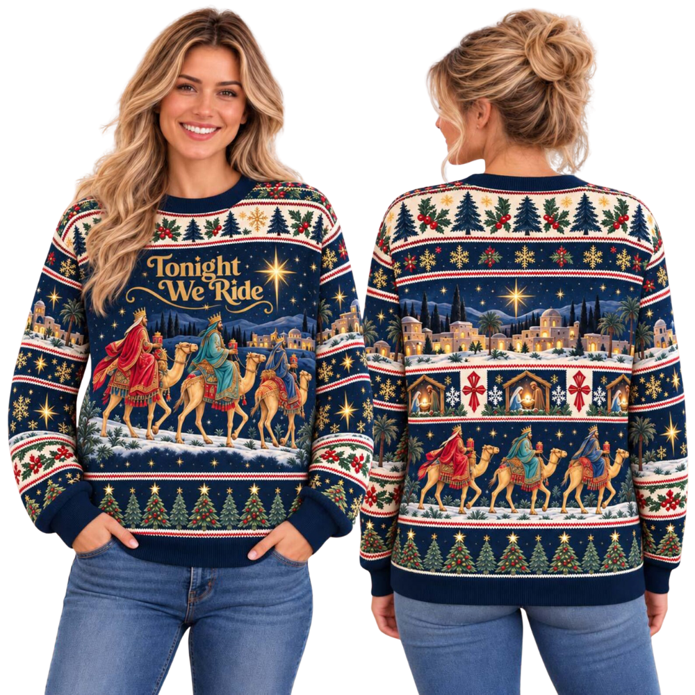 Tonight We Ride Christian Ugly Christmas Sweatshirt, Faith Ugly Sweater 2D1304