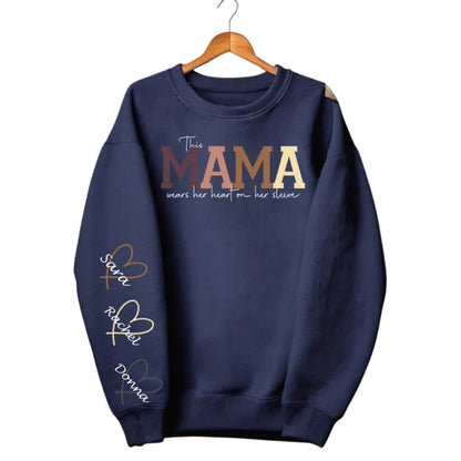 This Mama Wears Her Heart On Her Sleeve Custom Kids Names Sweatshirt, Custom Mama Heart Sleeve Sweatshirt 2D0824