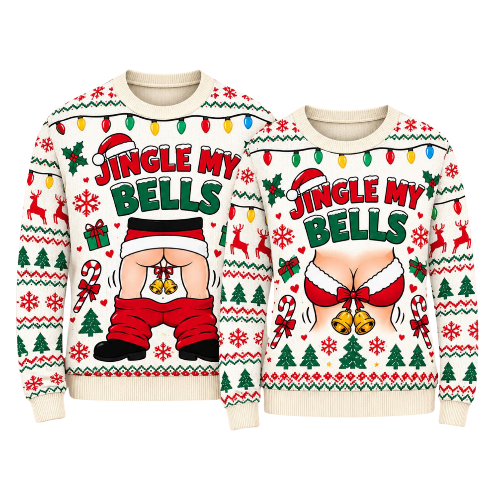 Jingle My Bells Matching Couple Christmas Ugly Sweater, Funny Christmas Ugly Sweatshirt For His Her 2D1302