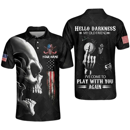 Hello Darkness My Old Friend I've Come To Play With You Again Custom Mens Skull Golf Polo Shirt, Custom Skull Black Golf Shirts GZ0309