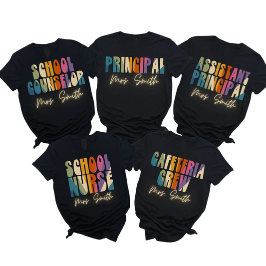 School Counselor Principal School Nurse Custom Name Matching T Shirt, Personalized School Staff Matching Shirts ET1044