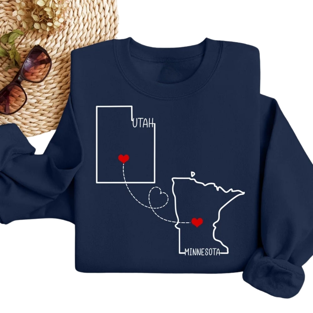 Custom State to State Long Distance Relationship Sweatshirt, Custom Heart in Two Places Sweatshirt 2D0826