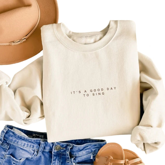 It's A Good Day To Sign Sweatshirt, Music Lover Sweatshirt 2D0743