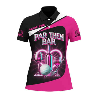 Women's Custom Par Then Bar Golf Polo Shirt Black Pink, Custom Name Funny Golf Shirt Ladies GZ0356