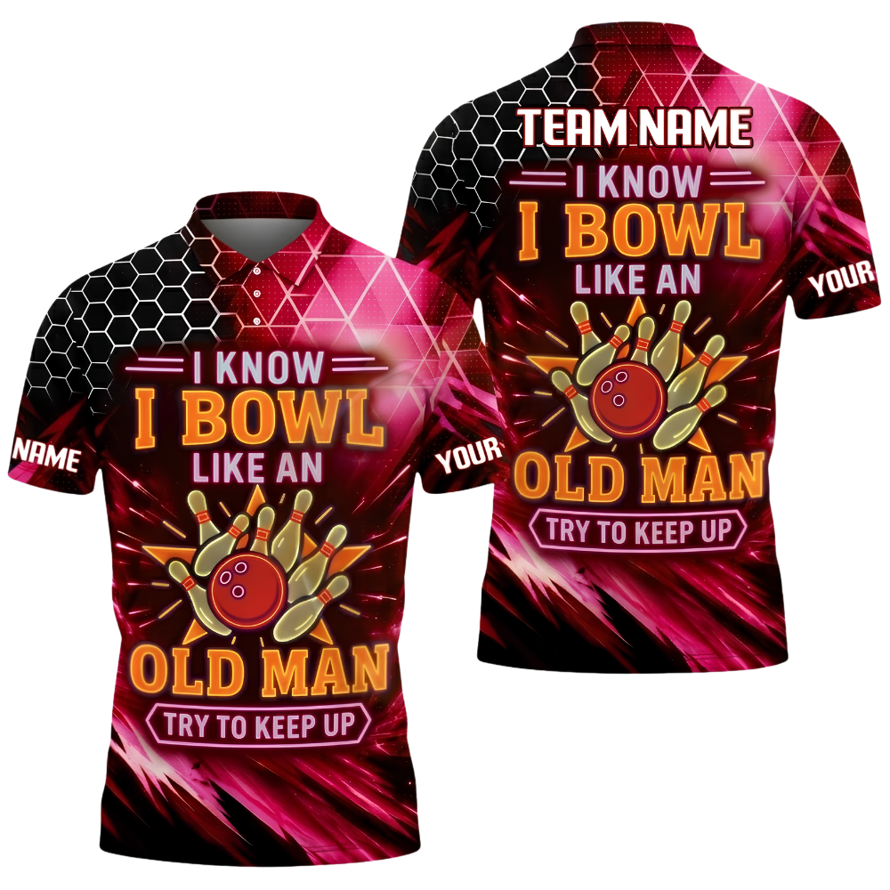 I Know I Bowl An Old Man Try To Keep Up Custom Neon Bowling Mens Polo Shirt, Custom Funny Bowling Shirt For Team BZ1036