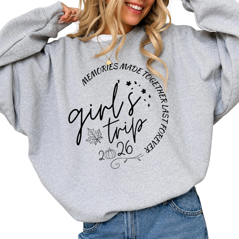 Custom Girls Trip Fall Sweatshirt Memories Made Together Last Forever, Personalized Girls Trip Sweatshirt 2D1041