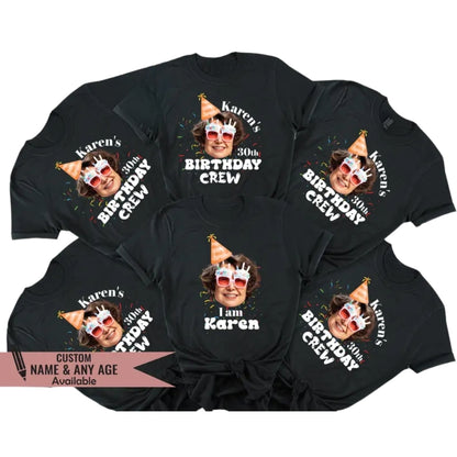30th Birthday Custom Face Matching Birthday Squad t Shirt, Personalized Photo Birthday Matching Shirts ET0854
