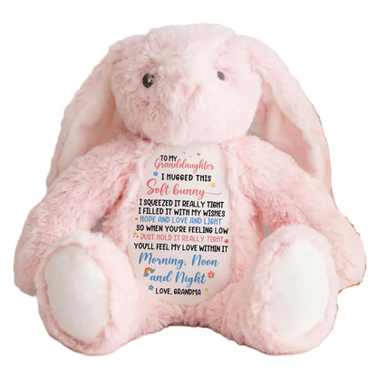 You'll Feel My Love Within It Morning Noon And Night Personalized Stuffed Bunny, Personalized To My Granddaughter I Hugged This Soft Bunny, Custom Stuffed Bunny For Kids Grandkids TD0019