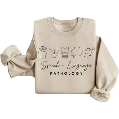 Speech Language Pathologist Sweatshirt, SLP Nurse Sweatshirt 2D0550