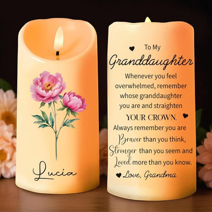 To My Daughter Straighten Your Crown Personalized Birth Flower LED Candle, Remember Whose Granddaughter You Are And Straighten Your Crown Led Candle TD0033