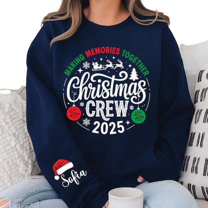 Making Memories Together Custom Christmas Crew Sweatshirt, Custom Matching Family Christmas Sweatshirt 2D0427